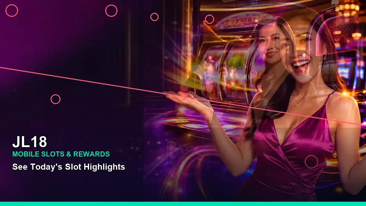 JL18 right-framed fruit reels online slot games highlighting mobile-friendly casino play